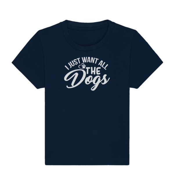 I JUST WANT  - Baby Organic Shirt – Bild 2