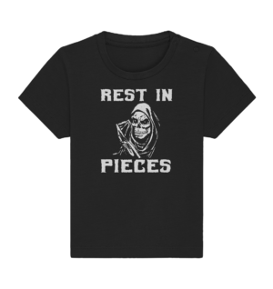 REST IN PIECES - Baby Organic Shirt