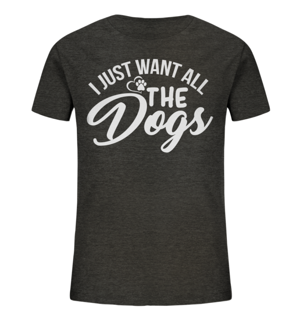 I JUST WANT  - Kids Organic Shirt – Bild 6