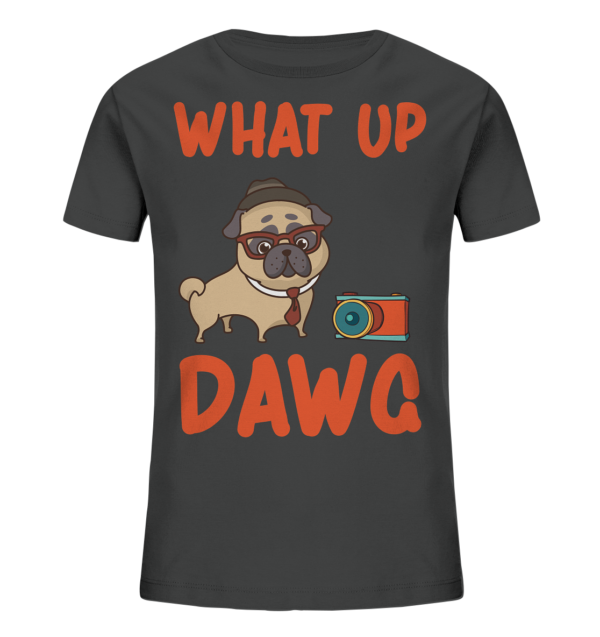 What up - Kids Organic Shirt