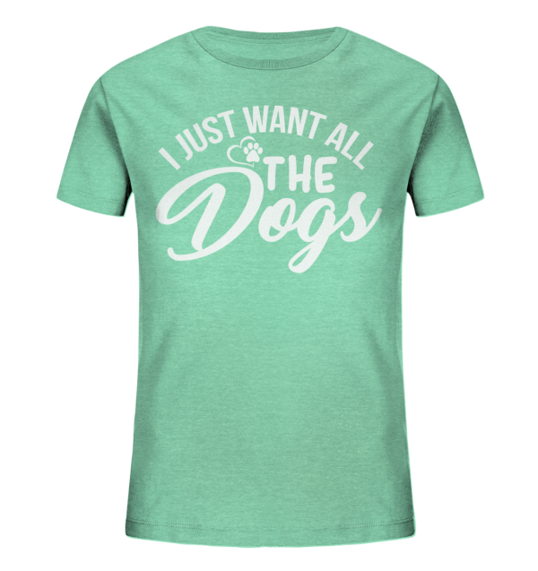 I JUST WANT  - Kids Organic Shirt – Bild 12
