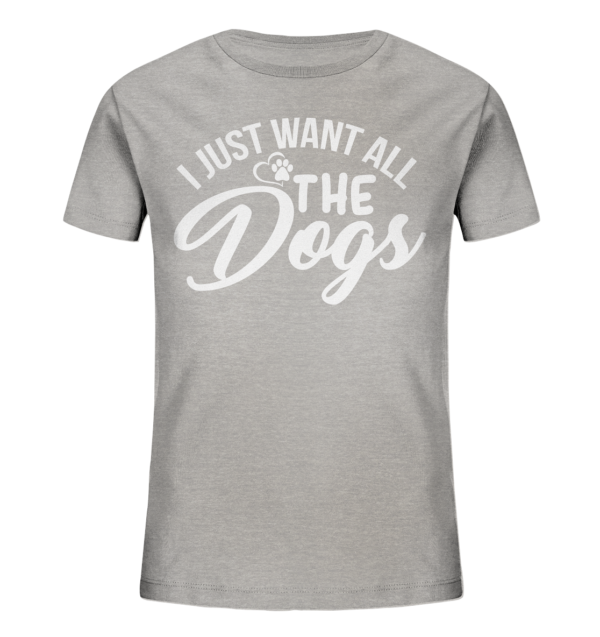 I JUST WANT  - Kids Organic Shirt – Bild 10