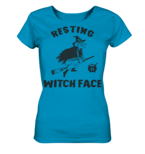 RESTING WITCH FACE - Ladies Organic Shirt
