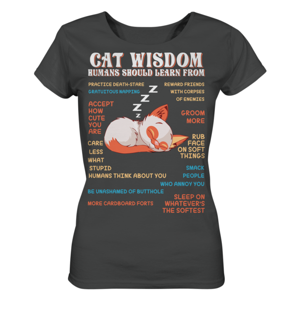 cat wisdom - Ladies Organic Shirt