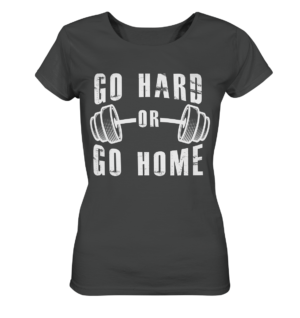 GO HARD - Ladies Organic Shirt