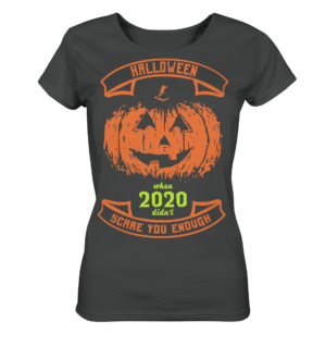 SCARE YOU ENOUGH - Ladies Organic Shirt