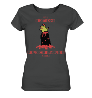 ZOMBIE APOCALYPSE - Ladies Organic Shirt