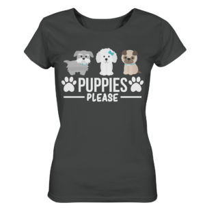 PUPPIES PLEASE - Ladies Organic Shirt