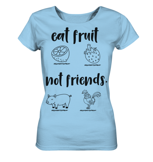 Eat fruit - Ladies Organic Shirt – Bild 6