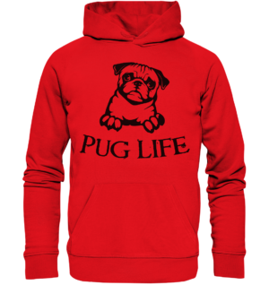 PUG LIFE - Organic Hoodie