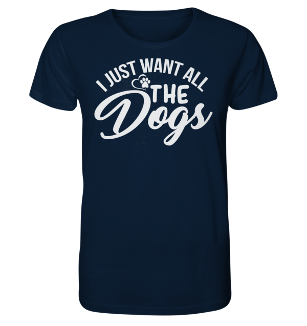 I JUST WANT  - Organic Shirt – Bild 8