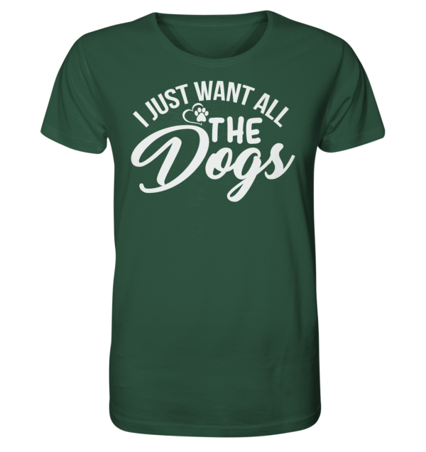 I JUST WANT  - Organic Shirt – Bild 3