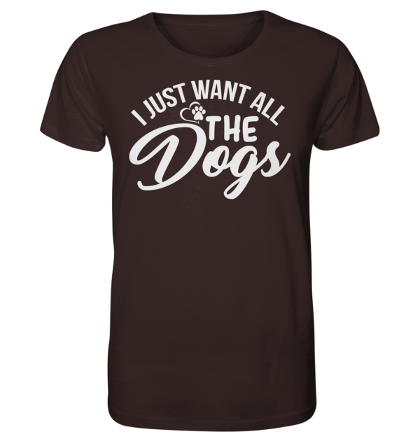 I JUST WANT  - Organic Shirt – Bild 7
