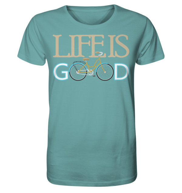 LIFE IS GOOD - Organic Shirt – Bild 6