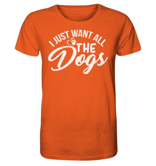I JUST WANT  - Organic Shirt – Bild 4