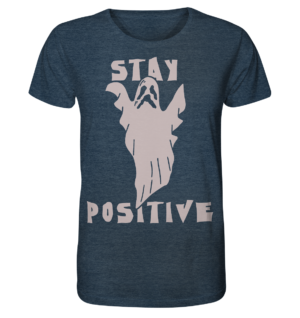 STAY POSITIVE - Organic Shirt (meliert)