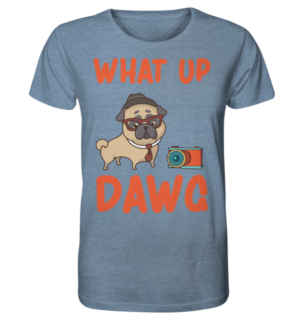 What up - Organic Shirt (meliert) – Bild 7